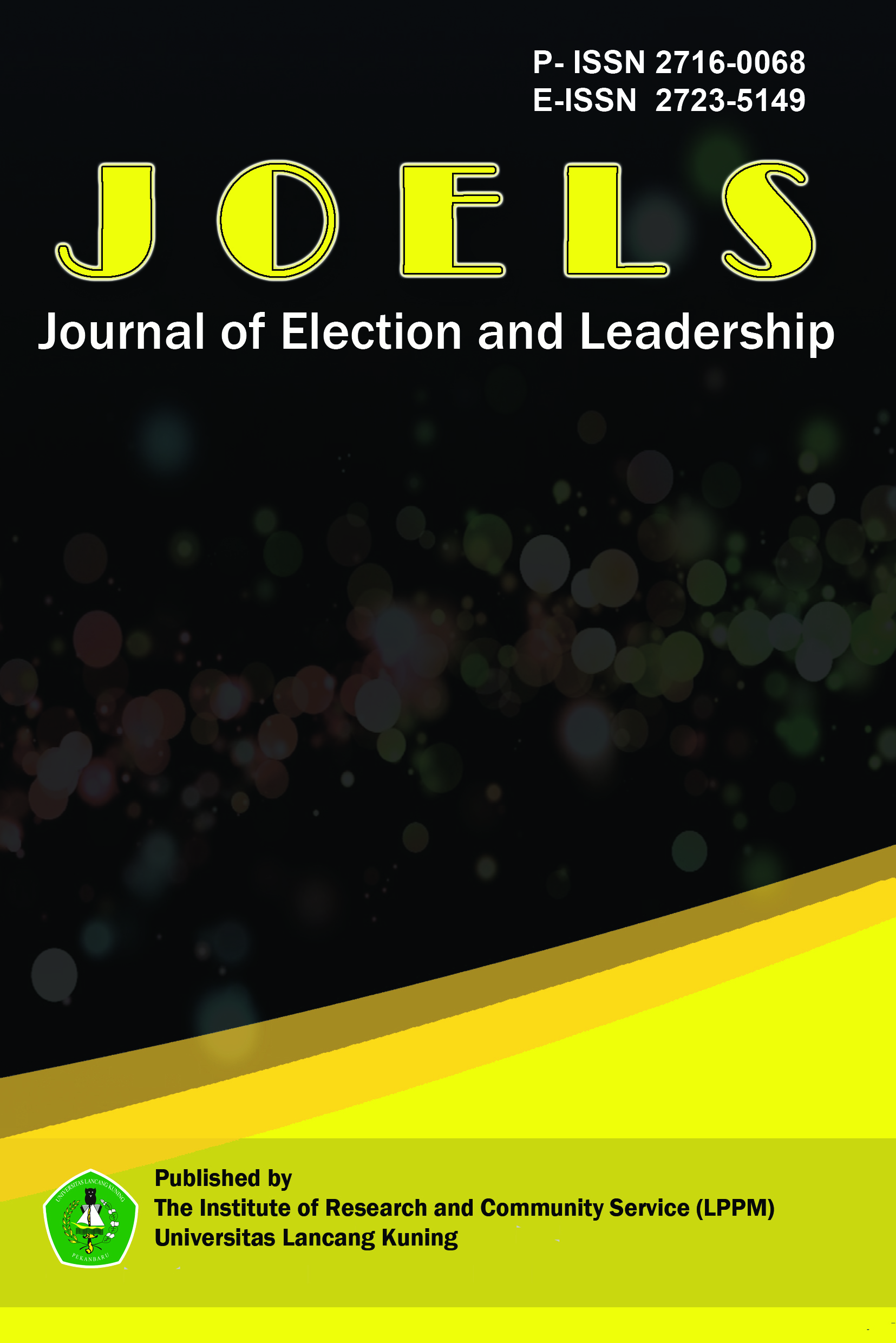 					View Vol. 7 No. 2 (2026): JOELS : Journal of Election and Leadership 
				