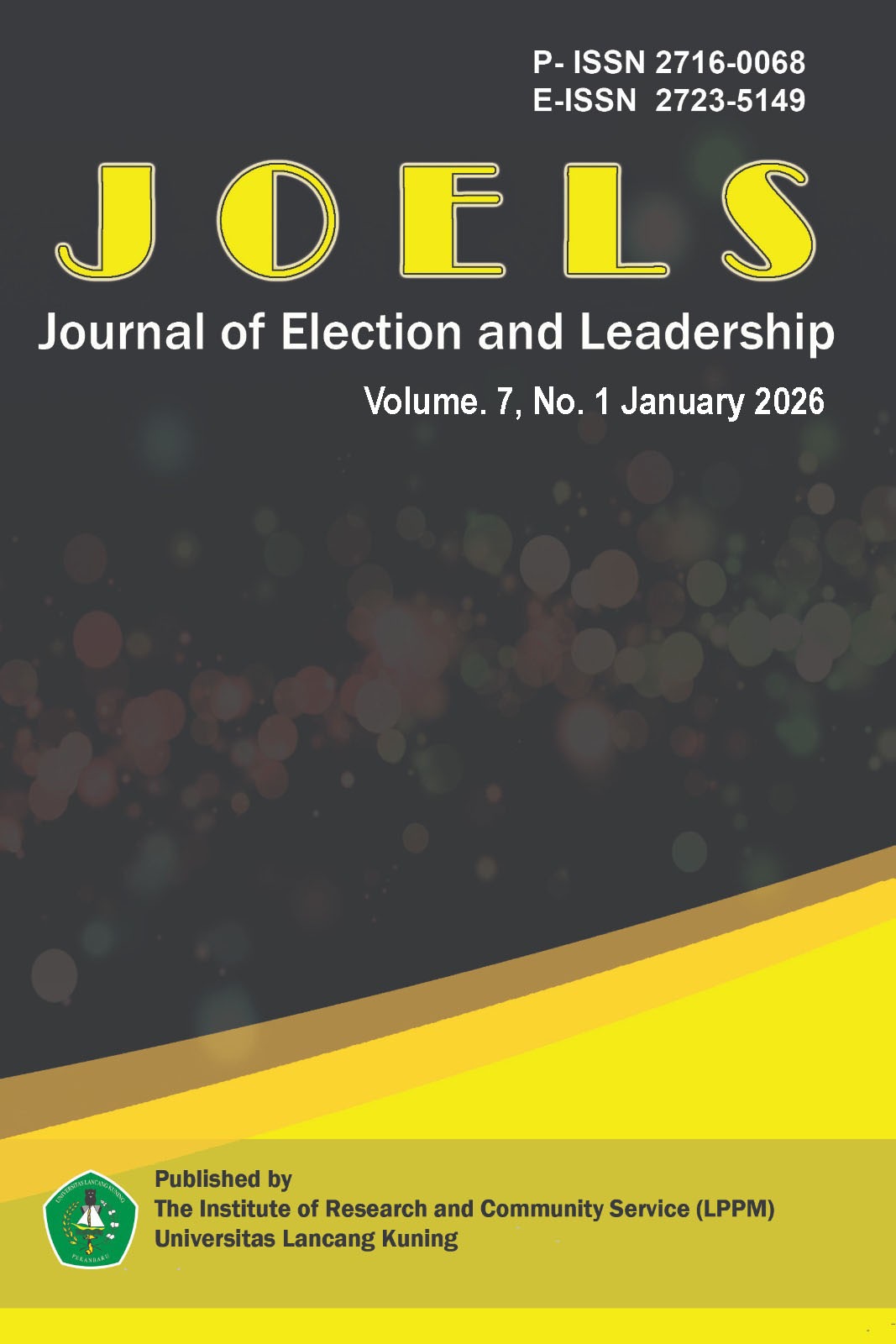 					View Vol. 7 No. 1 (2026): JOELS: Journal of Election and Leadership
				